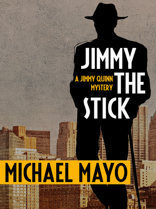 Title details for Jimmy the Stick by Michael Mayo - Available